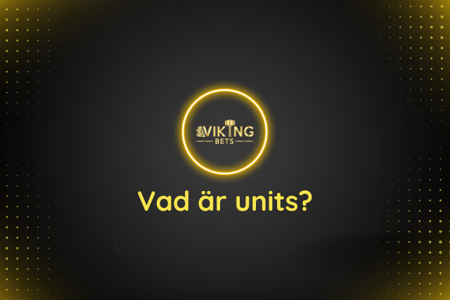 Vad är units?